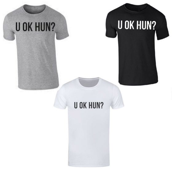 Buy unisex funny slogan t-shirts “U OK HUN”!